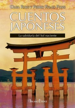 Cuentos japoneses : la sabiduría del sol naciente - Palao Pons, Pedro; Roig, Olga