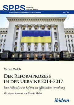 Der Reformprozess in der Ukraine 2014-2017 - Madela, Marian