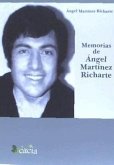 Memorias de Ángel Martínez Richarte