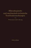 Mikroskopische und mechanisch-technische Textiluntersuchungen (eBook, PDF)