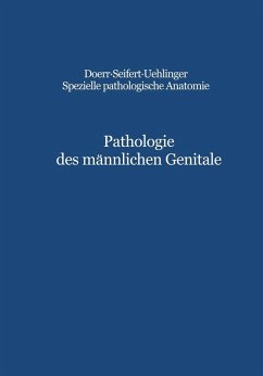 Pathologie des männlichen Genitale (eBook, PDF) - Hedinger, C. E.; Dhom, G.