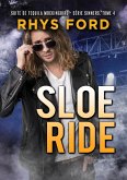Sloe Ride (Français) (eBook, ePUB) Sloe Ride (Français) (eBook, ePUB)