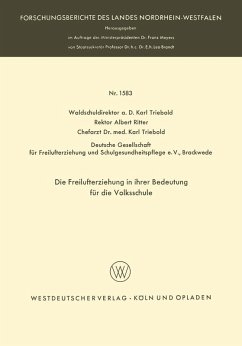 Die Freilufterziehung in ihrer Bedeutung für die Volksschule (eBook, PDF) - Triebold, Karl