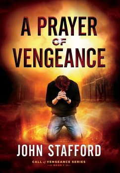 A Prayer of Vengeance - Stafford, John
