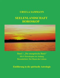 Seelenlandschaft Horoskop - Sammann, Ursula