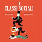 Le classi sociali Le classi sociali