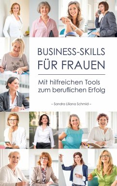 Business-Skills für Frauen - Schmid, Sandra Liliana