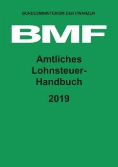 Amtliches Lohnsteuer-Handbuch 2019