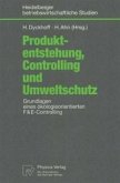 Produktentstehung, Controlling und Umweltschutz (eBook, PDF)