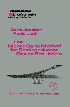 The Monte Carlo Method for Semiconductor Device Simulation (eBook, PDF) - Jacoboni, Carlo; Lugli, Paolo