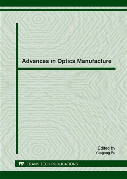 Advances in Optics Manufacture (eBook, PDF)