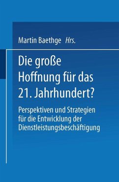 Die große Hoffnung für das 21. Jahrhundert? (eBook, PDF) Die große Hoffnung für das 21. Jahrhundert? (eBook, PDF)