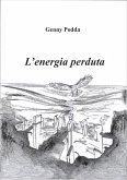 L'energia perduta (eBook, ePUB)