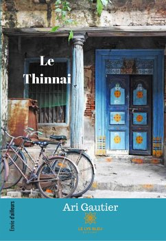 Le Thinnai (eBook, ePUB) - Gautier, Ari