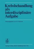Krebsbehandlung als interdisziplinäre Aufgabe (eBook, PDF)