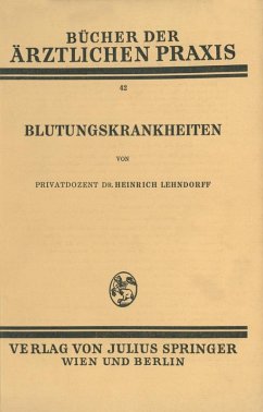 Blutungskrankheiten (eBook, PDF) - Lehndorff, Heinrich