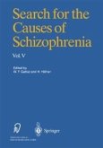 Search for the Causes of Schizophrenia (eBook, PDF)