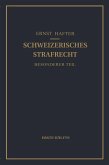 Schweizerisches Strafrecht. Besonderer Teil (eBook, PDF)