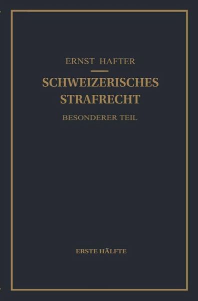 Schweizerisches Strafrecht. Besonderer Teil (eBook, PDF)