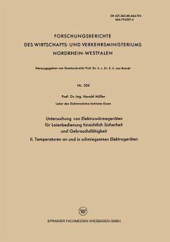 Untersuchung von Elektrowärmegeräten für Laienbedienung hinsichtlich Sicherheit und Gebrauchsfähigkeit (eBook, PDF) - Müller, Harald