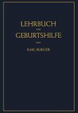 Lehrbuch der Geburtshilfe (eBook, PDF)