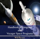 Handbook of Vanguard and Voyager Space Programs (eBook, PDF) Handbook of Vanguard and Voyager Space Programs (eBook, PDF)
