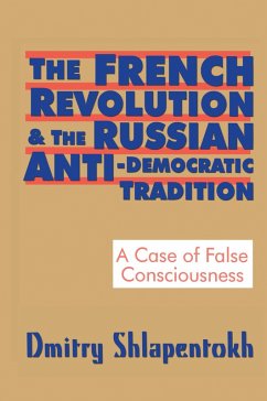 Cover The French Revolution and the Russian Anti-Democratic Tradition (eBook, PDF)