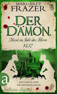 Der Dämon. Mord im Jahr des Herrn 1437 (eBook, ePUB) - Frazer, Margaret