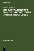 Die Bestandskraft handelsrechtlicher Jahresabschlüsse (eBook, PDF)