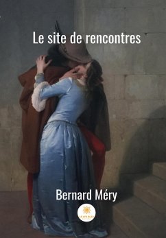 Le site des rencontres (eBook, ePUB) Cover Le site des rencontres (eBook, ePUB)