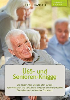 Ü65- und Senioren-Knigge 2100 - Hanisch, Horst