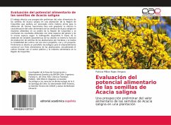 Evaluación del potencial alimentario de las semillas de Acacia saligna