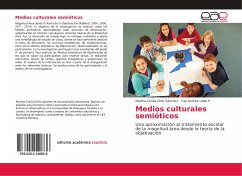Medios culturales semióticos - Ortiz Sánchez, Martha Cecilia;Uribe P., Yuly Andrea