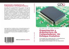 Organización y Arquitectura de Computadoras: Un Enfoque Evolutivo