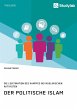 Der politische Islam. Die Legitimation... - Bild 1