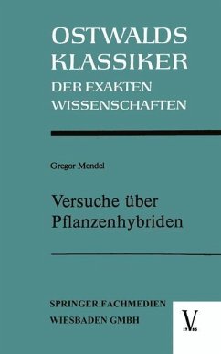 Versuche über Pflanzenhybriden (eBook, PDF) - Mendel, Gregor