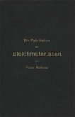 Die Fabrikation der Bleichmaterialien (eBook, PDF)