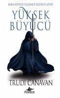 Yüksek Büyücü - Canavan, Trudi