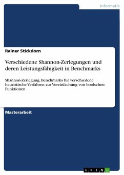 Verschiedene Shannon-Zerlegungen und deren Leistungsfähigkeit in Benchmarks - Stickdorn, Rainer