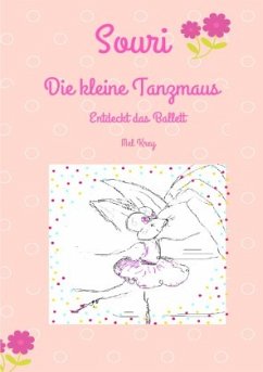 Souri Die kleine Tanzmaus - Krey, Mel