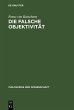 Die falsche Objektivität (eBook, PDF) - Bild 1