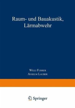 Raum- und Bauakustik, Lärmabwehr (eBook, PDF) - Furrer; Lauber