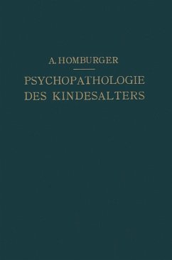 Vorlesungen über Psychopathologie des Kindesalters (eBook, PDF) - Homburger, August