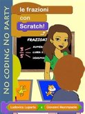 Le frazioni con Scratch (eBook, ePUB)