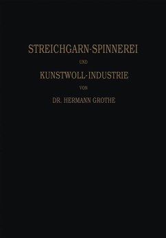 Technologie der Gespinnstfasern (eBook, PDF) - Grothe, Hermann