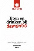 Eten en drinken bij dementie (eBook, PDF)