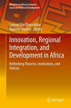 Innovation, Regional Integration, and Development in Africa (eBook, PDF)