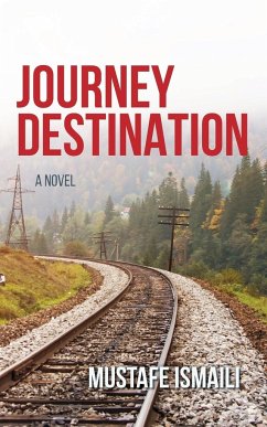 A Journey Without a Destination - Ismaili, Mustafe