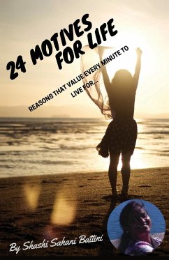 24 Motives For Life - Battini, Shashi Sahani