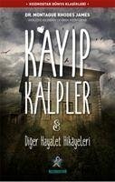 Kayip Kalpler & Diger Hayalet Hikayeleri - Rhodes James, Montague